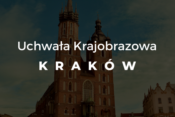 Uchwała Krajobrazowa Kraków