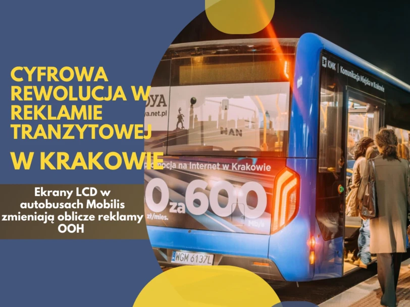 Digital revolution in transit advertising in Krakow - LCD screens in Mobilis buses, changing the calculation of OOH advertising